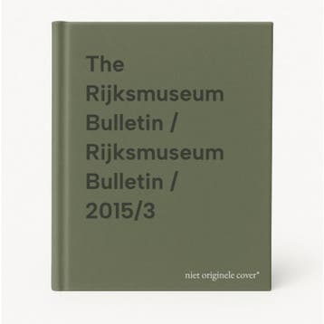 The Rijksmuseum Bulletin / Rijksmuseum Bulletin / 2015/3, Verzenden, Zo goed als nieuw