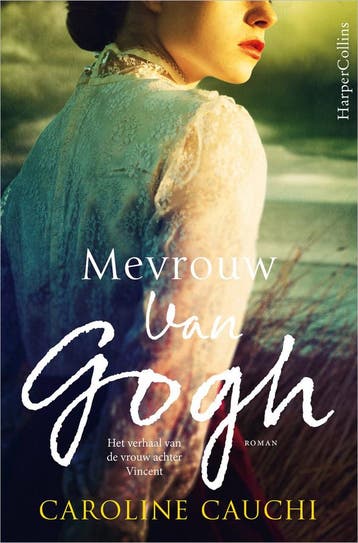 Mevrouw Van Gogh - Caroline Cauchi 9789402711950, Boeken, Romans, Verzenden, Gelezen, Caroline Cauchi