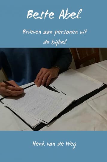 Beste Abel - Henk van de Weg 9789463868471, Verzenden, Gelezen, Henk van de Weg