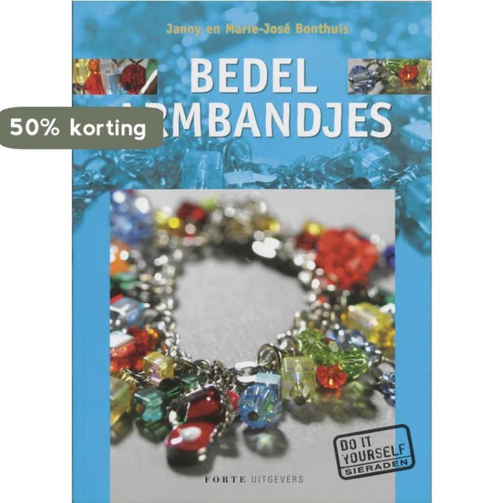 Bedelarmbandjes 9789058775870 J. Bonthuis, Boeken, Hobby en Vrije tijd, Zo goed als nieuw, Verzenden