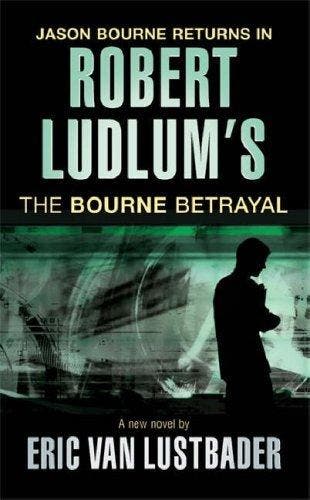 Bourne Betrayal - Eric van Lustbader 9780752882147, Boeken, Verzenden, Gelezen, Eric van Lustbader