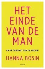 Het einde van de man en de opkomst van de vrouw Hanna Rosin, Verzenden, Gelezen, Hanna Rosin