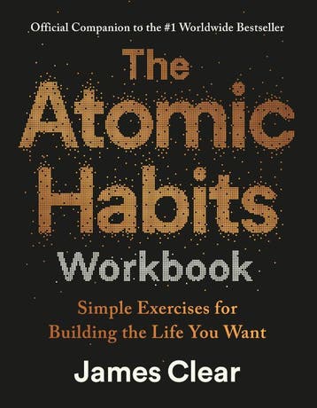 The Atomic Habits Workbook | James Clear | Nieuw, Boeken, Ophalen of Verzenden, Nieuw, James Clear