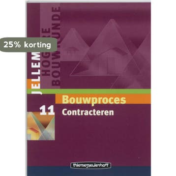 Bouwproces / 11 Contracteren / Jellema hogere bouwkunde / 11, Boeken, Verzenden, Gelezen, M. van Duijn