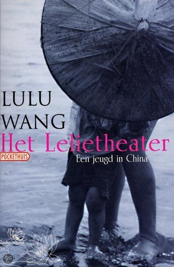 Lelietheater - Wang, Verzenden, Gelezen