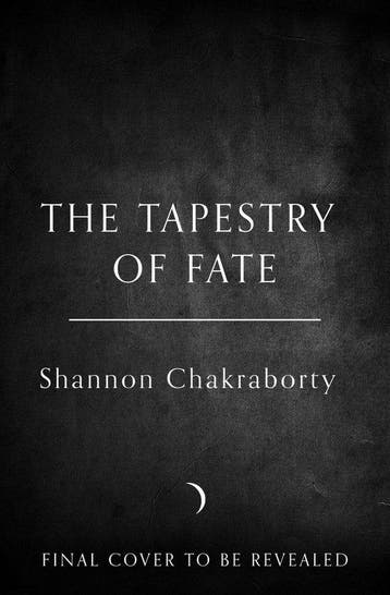 9780008381400 The Tapestry of Fate Shannon Chakraborty, Boeken, Verzenden, Nieuw, Shannon Chakraborty