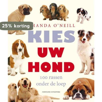 Kies uw hond - Amanda O Neill 9789059563629, Verzenden, Gelezen, Amanda O Neill