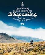 9781910636084 Bikepacking Laurence Mcjannet, Verzenden, Nieuw, Laurence Mcjannet