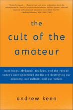 The Cult of the Amateur, Ophalen of Verzenden, Nieuw