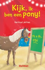 Kijk, ik ben een pony! (9789020672961, Gertrud Jetten), Boeken, Verzenden, Nieuw