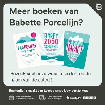 De verborgen impact - Babette Porcelijn 9789021408309, Verzenden, Gelezen, Babette Porcelijn