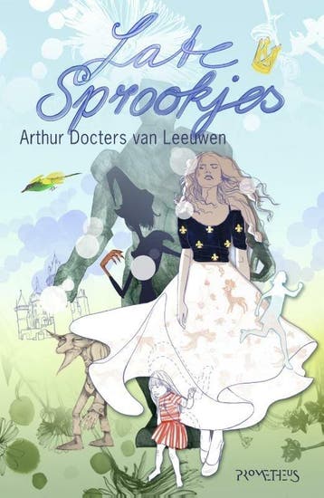 Late sprookjes (9789044619133, Arthur Docters van Leeuwen), Boeken, Kinderboeken | Kleuters, Verzenden, Nieuw