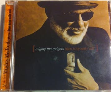 cd - Mighty Mo Rodgers - Blues Is My Wailin Wall, Verzenden, Zo goed als nieuw