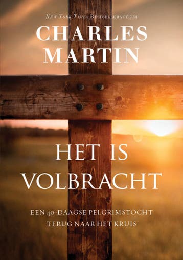 Het is volbracht - Charles Martin 9789083507316, Verzenden, Zo goed als nieuw, Charles Martin