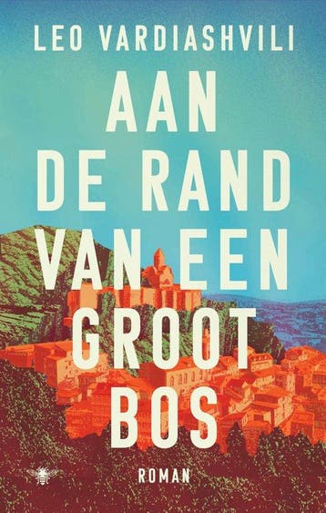 Aan de rand van een groot bos - Leo Vardiashvili, Verzenden, Gelezen, Leo Vardiashvili