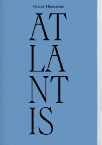 Atlantis | Oriane Thomasson | Nieuw, Ophalen of Verzenden, Nieuw, Oriane Thomasson