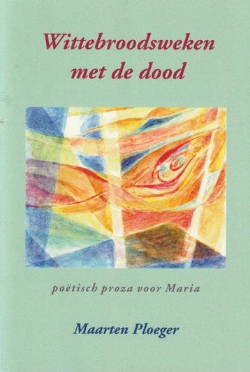 Wittebroodsweken met de dood - Maarten Ploeger 9789082092301, Verzenden, Zo goed als nieuw, Maarten Ploeger