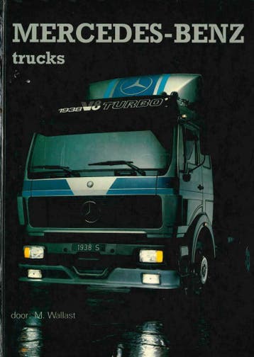 MERCEDES-BENZ TRUCKS BOEK NEDERLANDS, Boeken, Gelezen, Algemeen, Verzenden, M. Wallast