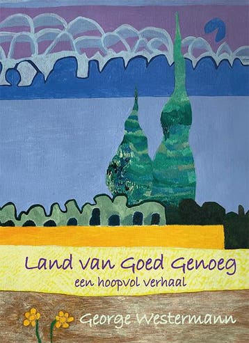 Land Van Goed Genoeg | George Westermann | Nieuw, Ophalen of Verzenden, Nieuw, George Westermann