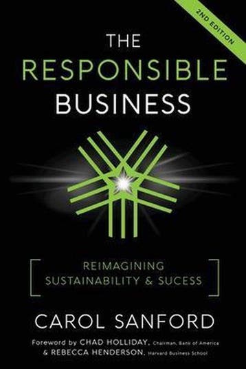 9780989301336 The Responsible Business | Tweedehands, Verzenden, Gelezen, Carol Sanford
