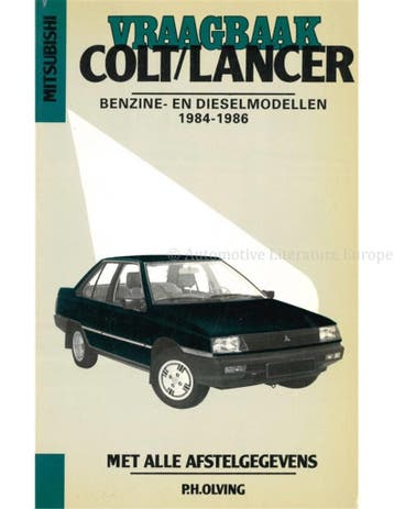 1984 - 1986 MITSUBISHI COLT | LANCER, BENZINE | DIESEL,, Boeken, Auto's | Boeken, Nieuw, Mitsubishi, Author