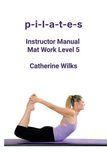 9781447663232 p-i-l-a-t-e-s Instructor Manual Mat Work Le..., Verzenden, Nieuw, Catherine Wilks