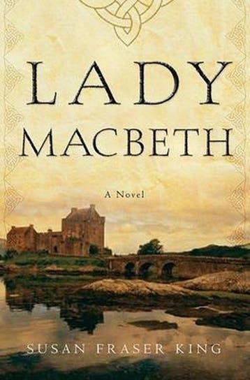Lady Macbeth - Susan Fraser King 9780307341747, Verzenden, Gelezen, Susan Fraser King