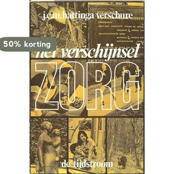 Verschynsel zorg - Hattinga Verschure 9789060873076, Verzenden, Gelezen, Hattinga Verschure