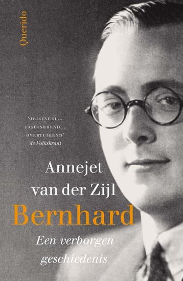 Bernhard 9789021403755 Annejet van der Zijl, Boeken, Verzenden, Gelezen, Annejet van der Zijl