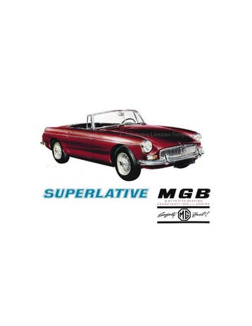 1967 MG MGB BROCHURE ENGELS, Nieuw, Author