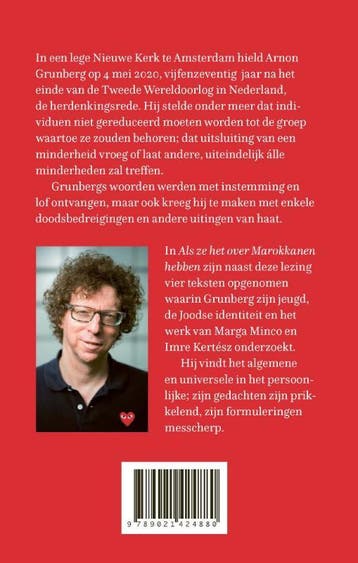 Als ze het over Marokkanen hebben - Arnon Grunberg, Verzenden, Gelezen, Arnon Grunberg