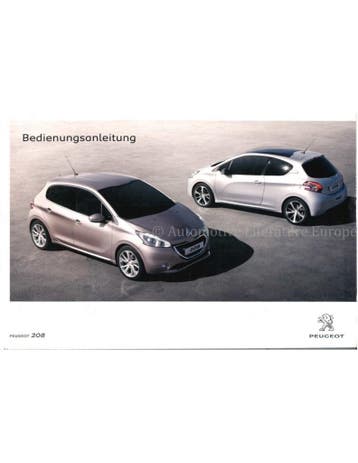 2012 PEUGEOT 208 INSTRUCTIEBOEKJE DUITS, Auto diversen