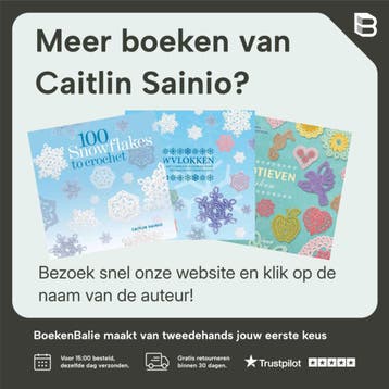 75 sierranden om te haken - Caitlin Sainio 9789089984128, Boeken, Verzenden, Zo goed als nieuw, Caitlin Sainio