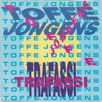 vinyl single 7 inch - Trafassi - Toffe Jongens, Verzenden, Zo goed als nieuw, 7 inch, Pop