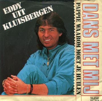 vinyl single 7 inch - Eddy Uit Kluisbergen - Dans Met Mij..., Verzenden, Zo goed als nieuw, 7 inch, Pop