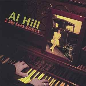 cd - Al Hill &amp; The Love Butlers - Willie Mae, Verzenden, Zo goed als nieuw