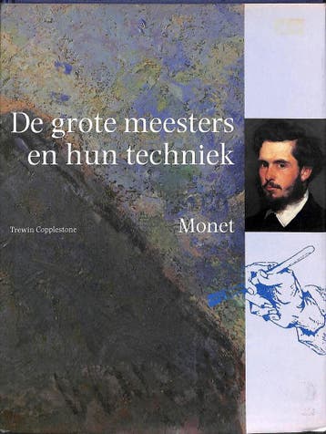 Grote meesters en hun techniek - Monet 9789060178461, Verzenden, Gelezen, Copplestone