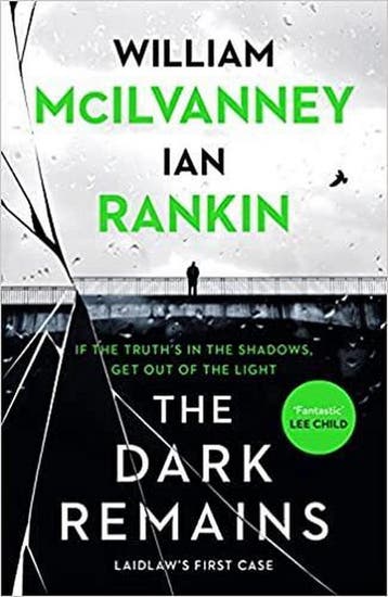 The dark remains / Jack Laidlaw / 1 - William McIlvanney, Boeken, Verzenden, Zo goed als nieuw, William McIlvanney