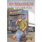 Een niemandskind 9789033616945 J.F. van der Poel, Verzenden, Gelezen, J.F. van der Poel
