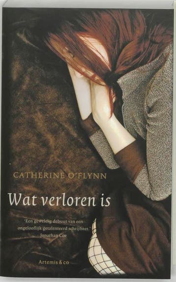 Wat verloren is - C. OFlynn 9789047200352, Verzenden, Zo goed als nieuw, C. O'Flynn