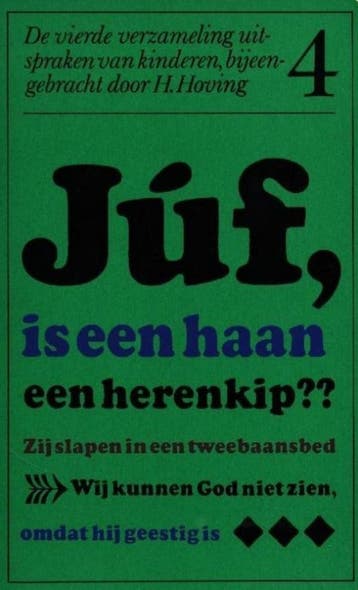 Juf is een haan een herenkip - Hoving 9789029521307, Boeken, Verzenden, Gelezen, Hoving