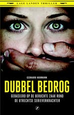 Dubbel bedrog / Lage Landen thriller 9789089757302, Verzenden, Zo goed als nieuw, Gerhard Hormann