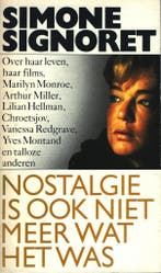 Nostalgie is ook niet meer wat het was 9789067660051, Boeken, Verzenden, Gelezen, Signoret