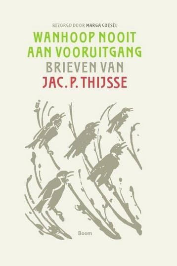 Wanhoop nooit aan vooruitgang 9789461055774, Boeken, Verzenden, Zo goed als nieuw