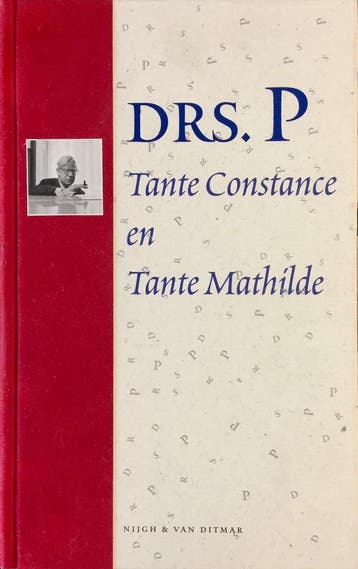 Tante Constance en Tante Mathilde / Pluche - Drs. P, Verzenden, Gelezen, Drs. P