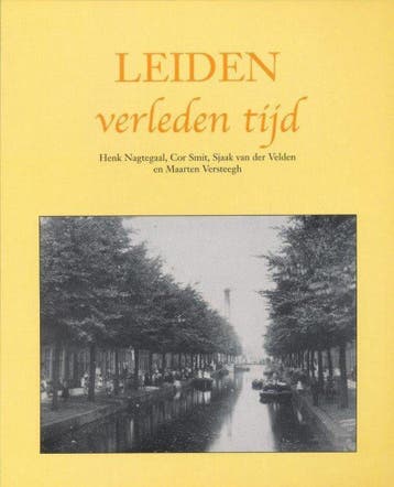 Leiden verleden tijd 9789038916354, Verzenden, Gelezen, Nagtegaal / Smit / Velden / Versteegh