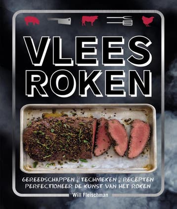 Vlees roken - Will Fleischman 9789048314423, Verzenden, Zo goed als nieuw, Will Fleischman