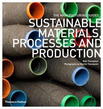 9780500290712 Sustainable Materials Processes  Produc, Verzenden, Zo goed als nieuw, Rob Thompson