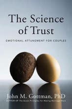 9780393705959 Science Of Trust | Tweedehands, Boeken, Verzenden, Zo goed als nieuw, John M. Gottman