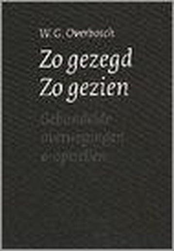 Zo gezegd ; Zo gezien, Ophalen of Verzenden, Nieuw
